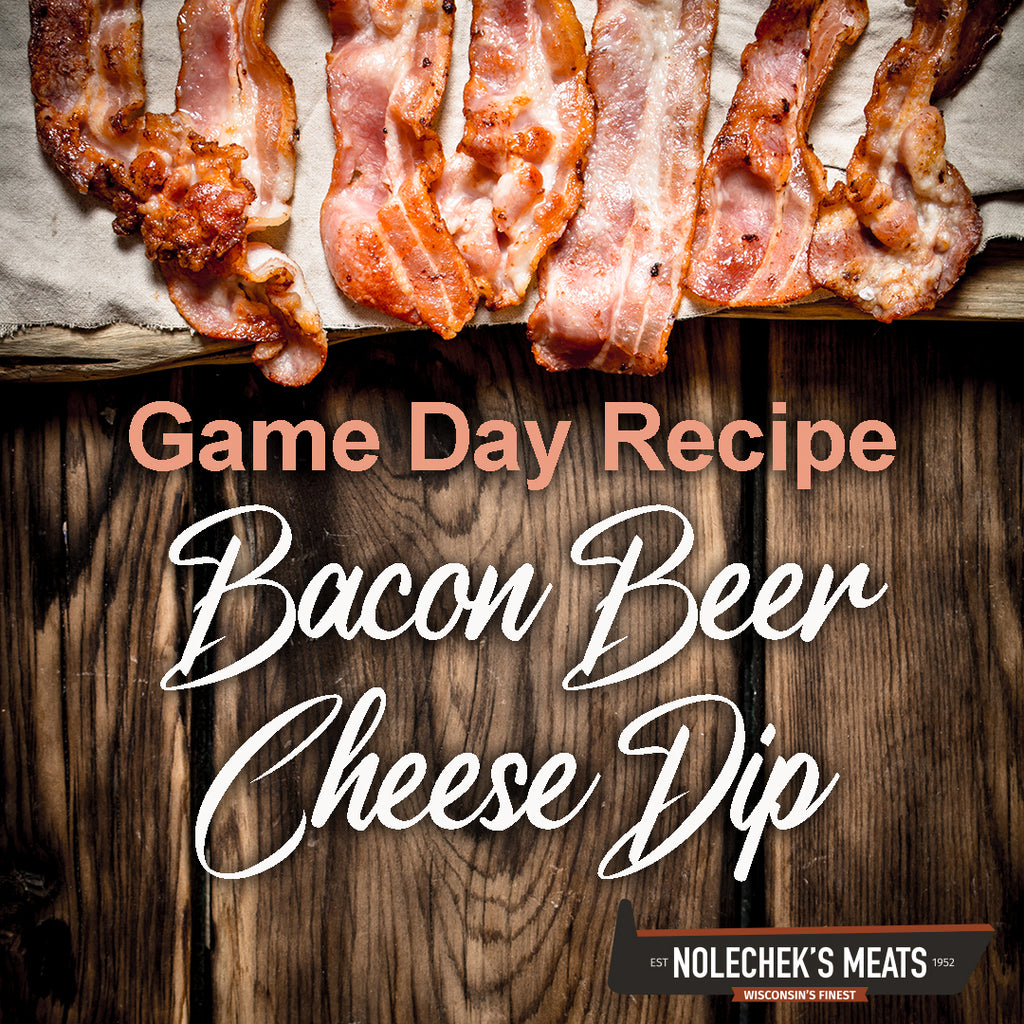 Game Day Recipe: Nolechek's Bacon Beer Cheese Dip